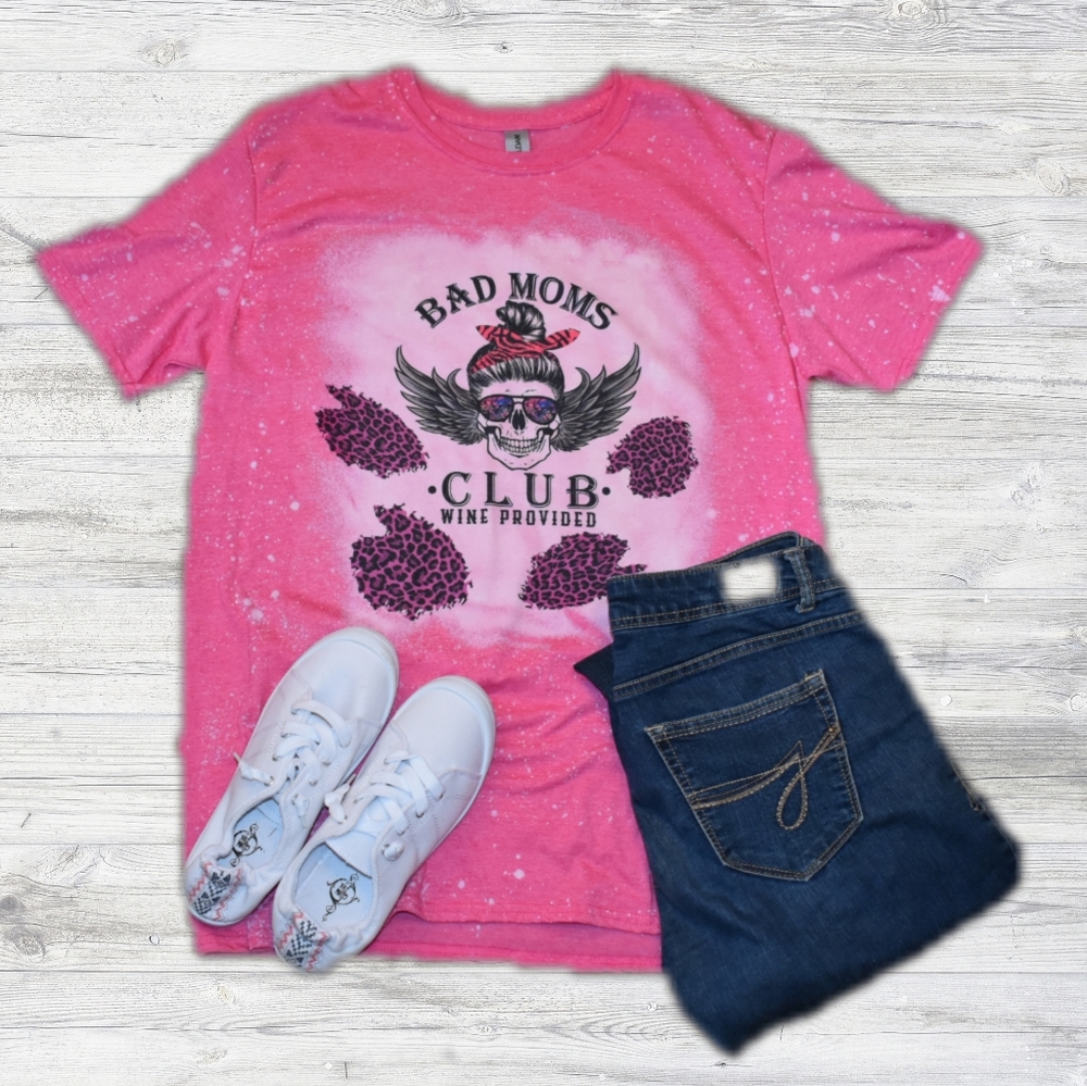 Bad mom's Club t shirt